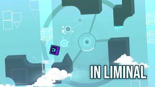 "In Liminal" by @ZeroSR | Geometry Dash 2.11