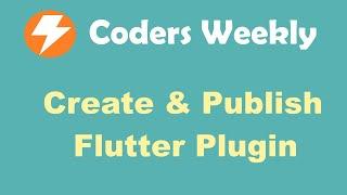 Flutter - Create & Publish Flutter Plugin For Android