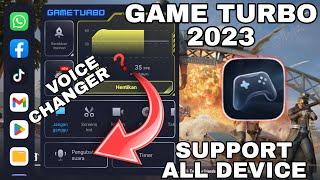 GAME TURBO XIAOMI SUPPORT ALL DEVICE - ADA VOICE CHANGERNYA