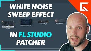 How to Create a White Noise Sweep Effect in FL Studio's Patcher