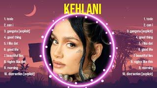 Top 10 songs Kehlani 2024 ~ Best Kehlani playlist 2024