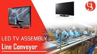 Led Tv Assembly Line Conveyor | S.G. Conveyors & Automations