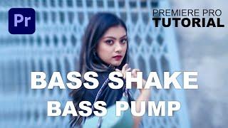 Premiere Pro Bass shake & Bass Pump Effect - very easy T