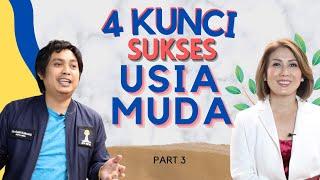 4 Kunci Sukses di Usia Muda | Grooming Your Mindset