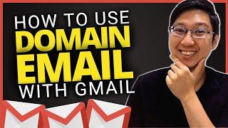 How to Use Your Domain Email Using Your Gmail Account