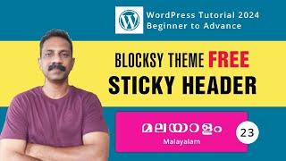 How to create Sticky & Transparent Header with Blocksy Theme 2024 / Malayalam Tutorial