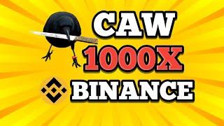 GRAND NEWS $CAW COIN BINANCE LISTING || $CAW PRICE PREDICTION 2025 || 1000X POTENTIAL 