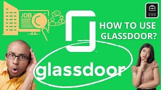 How to Use Glassdoor for Company Research & Job Search?