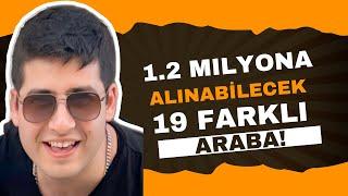 1.2 Milyona Alınabilecek 19 Farklı Araba | 2024 | Otomobil Günlüklerim