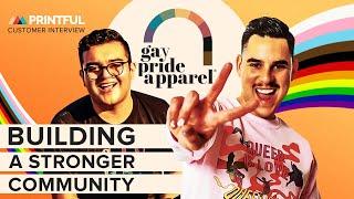 Building a Stronger Community with Gay Pride Apparel: Printful Customers 2024