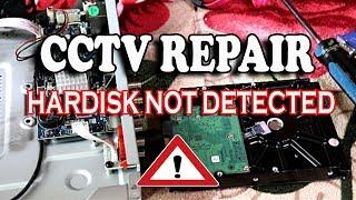 CCTV Hardisk not detected Repair