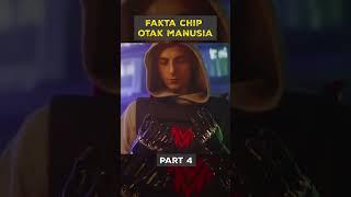 FAKTA CHIP OTAK MANUSIA PART 4