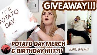 POTATO DAY MERCH/GIVEAWAY/BIRTHDAY HIIT?!