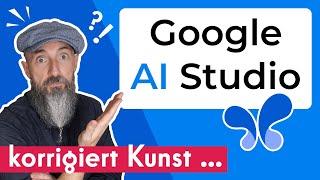 Das ENDE von KUNST Tutorials? Künstler testet Google AI Studio - Gemini 2.0 im Bild Check