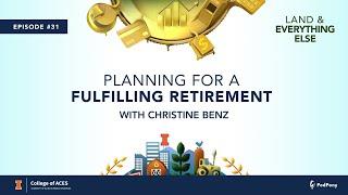 Planning for a Fulfilling Retirement