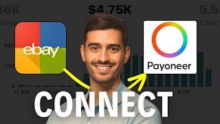 How To Connect Ebay To Payoneer 2024 -Step By Step For Beginners