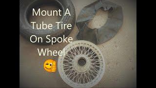 How To Mount Tube Tire On Spoke Wheel