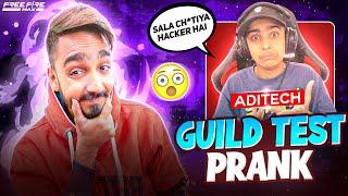 Guild Test Prank On Aditech  He Called Me Jadugar || Free Fire