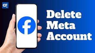 How To Delete Meta Account From Facebook