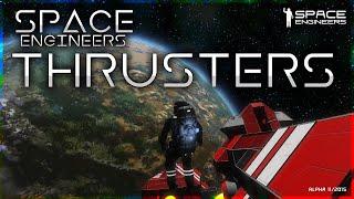 Which Thruster Is The Best For You? | Space Engineers