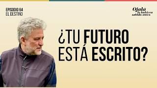 ¿El DESTINO está escrito o nosotros lo creamos? ¿Podemos cambiarlo? (Debate sincero)