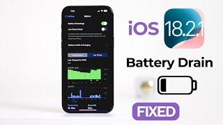 How to Fix Battery Drain on iOS 18.2.1!