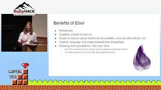 Benjamin Porter - A Rubyist's Survival Guide to Elixir and Phoenix