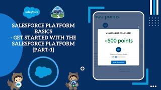 Get Started with the Salesforce Platform [Part1] | Salesforce Platform Basics #Salesforce #Trailhead