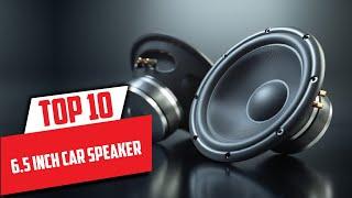 Top 10 Best 6.5 Inch Car Speaker (2024)