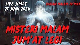 LIVE JIMAT MALAM JUMAT LEGI 27/6/24