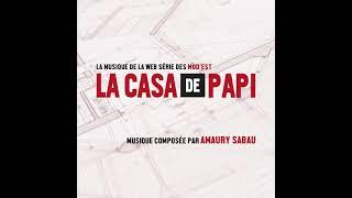 La Casa de Papi OST - Briefing