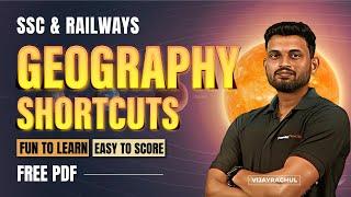 SSC & RAILWAYS | GEOGRAPHY SHORTCUTS | Fun To Learn - Easy to Score | Free pdf | VijayRagul