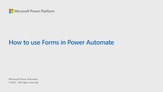 How to use forms in Power Automate