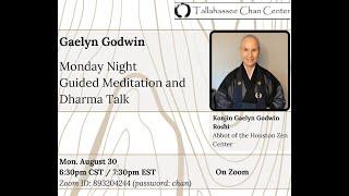 Dharma Talk by Abbot of Houston Zen Center, Setsuan Konjin Gaelyn Godwin