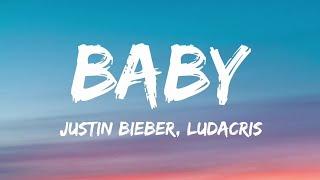 Justin Bieber - Baby ft. Ludacris (Lyrics)