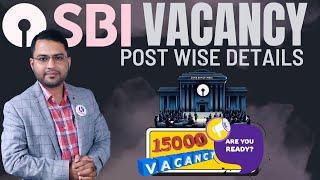 Good News | 15000 Vacancy in SBI | Post Wise Details | SBI Recruitment 2024 | SBI Wealth & SBI CBO