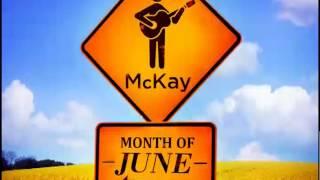 (DL MP3) McKay - Month of June – (Single)