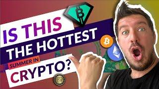  THE HOTTEST SUMMER IN CRYPTO IS HERE  Coin Bureau Live X Cryptonites TV 