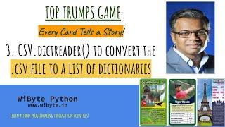 3. Top Trumps Game: CSV.dictreader() method to convert the .csv file to a list of dictionaries