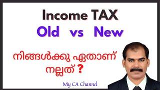 Old vs New Income Tax Malayalam -CA Subin VR