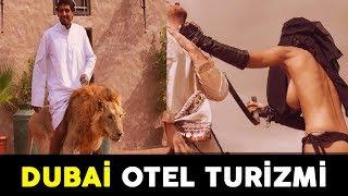 Yanınızda Kimse Yokken İzleyin - Dubai Otel Turizminin İnanılmaz Gerçekleri