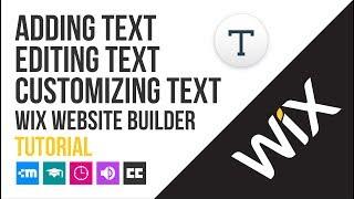 How to Adding and Customizing Your Text - WIX Website Builder