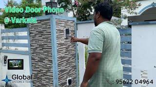 IP Video Door Phone & Swing Gate Automation installed at Varkala, Trivandrum | 9562204964