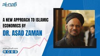Gratitude, Contentment and Trust in God | Islamic Economics by Dr. Asad Zaman