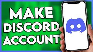 How to Make a Discord Account (Step By Step)