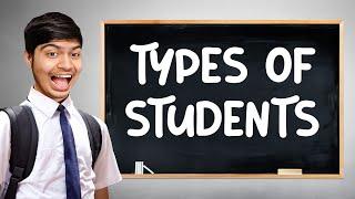 Types Of Students In School | Ilyan Nathani