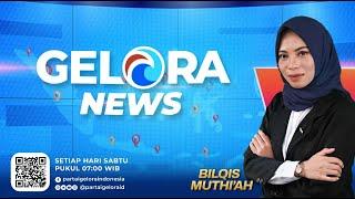 GELORA NEWS: Edisi 46 ~ Sabtu, 03 September 2022 ~ Berita Gelora Selama Sepekan | geloraTV