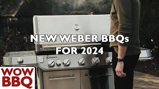 The New Weber BBQ Preview for 2024 - UK Version