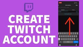 How to Create Twitch Account | Sign-Up Twitch Account (2022)