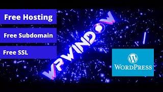 How to get Free Hosting & Free subdomain & Free SSL for your WordPress website 2021